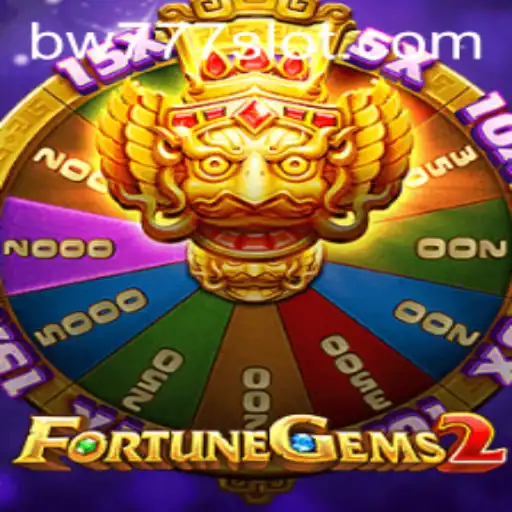 Exploring the Exciting World of FortuneGems2 with BW777