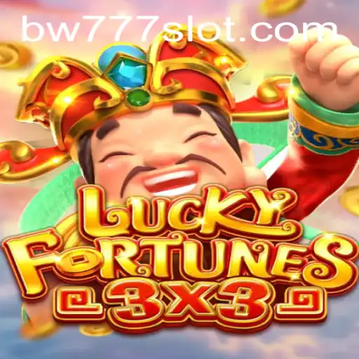 Discover the Thrill of LUCKYFORTUNES3x3: A New Era in Gaming with BW777